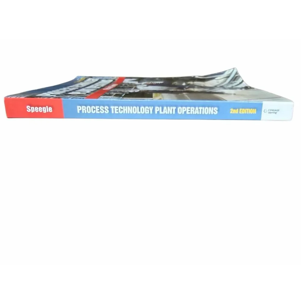 Process Technology Plant Operations 2nd Edition college text book- Michael Speeg